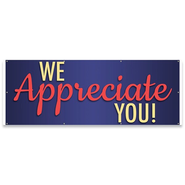We Appreciate You Banner Concession Stand Food Truck Single Sided